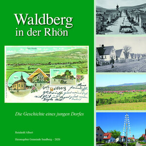Buchcover Waldberg in der Rhön | Reinhold Albert | EAN 9783942112574 | ISBN 3-942112-57-4 | ISBN 978-3-942112-57-4