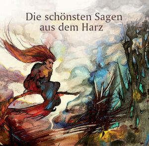 Buchcover Die schönsten Sagen aus dem Harz  | EAN 9783942115148 | ISBN 3-942115-14-X | ISBN 978-3-942115-14-8
