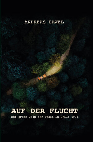 Buchcover Auf der Flucht | Andreas Pawel | EAN 9783942115766 | ISBN 3-942115-76-X | ISBN 978-3-942115-76-6