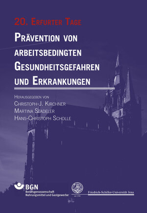 Buchcover Prävention von arbeitsbedingten Gesundheitsgefahren und Erkrankungen  | EAN 9783942115995 | ISBN 3-942115-99-9 | ISBN 978-3-942115-99-5