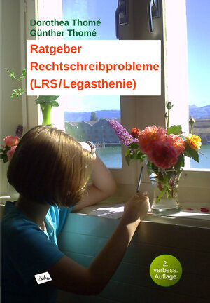 Buchcover Ratgeber Rechtschreibprobleme (LRS/Legasthenie) | Dr. Dipl.-Päd. Dorothea Thomé | EAN 9783942122016 | ISBN 3-942122-01-4 | ISBN 978-3-942122-01-6