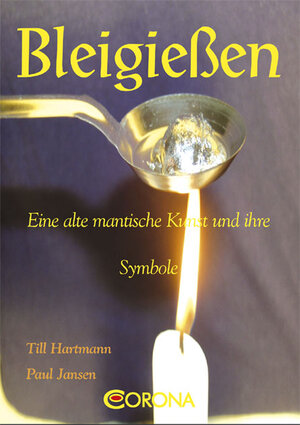 Buchcover Bleigießen | Paul Jansen | EAN 9783942128254 | ISBN 3-942128-25-X | ISBN 978-3-942128-25-4