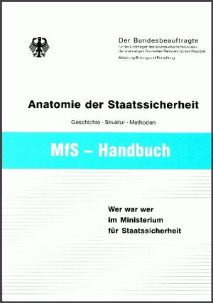 Buchcover Wer war wer im Ministerium für Staatssicherheit  | EAN 9783942130301 | ISBN 3-942130-30-0 | ISBN 978-3-942130-30-1