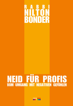 Buchcover Neid für Profis | Nilton Bonder | EAN 9783942131834 | ISBN 3-942131-83-8 | ISBN 978-3-942131-83-4