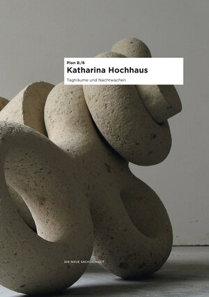 Buchcover Plan B/6: Katharina Hochhaus  | EAN 9783942139380 | ISBN 3-942139-38-3 | ISBN 978-3-942139-38-0
