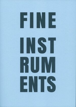 Buchcover Fine instruments  | EAN 9783942144698 | ISBN 3-942144-69-7 | ISBN 978-3-942144-69-8