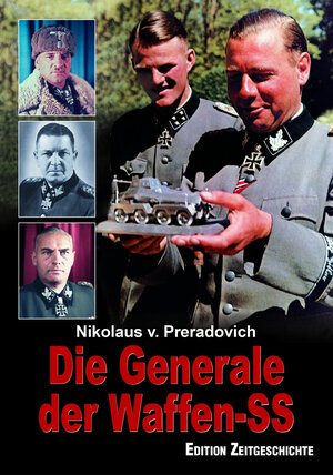 Buchcover Die Generale der Waffen-SS | Nikolaus von Preradovich | EAN 9783942145206 | ISBN 3-942145-20-0 | ISBN 978-3-942145-20-6