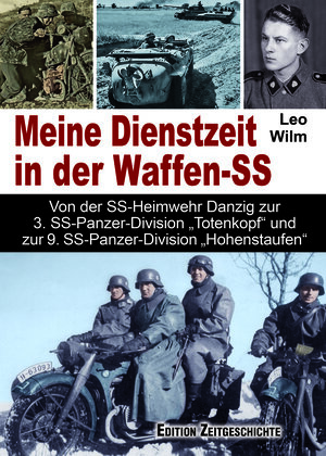 Buchcover Meine Dienstzeit in der Waffen-SS | Leo Wilm | EAN 9783942145299 | ISBN 3-942145-29-4 | ISBN 978-3-942145-29-9