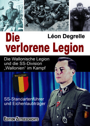 Buchcover Die verlorene Legion | Léon Degrelle | EAN 9783942145305 | ISBN 3-942145-30-8 | ISBN 978-3-942145-30-5