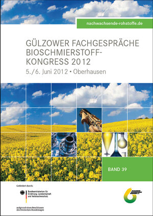 Buchcover Bioschmierstoff- Kongress 2012  | EAN 9783942147088 | ISBN 3-942147-08-4 | ISBN 978-3-942147-08-8