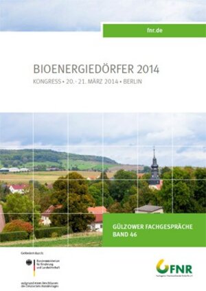 Buchcover Band 46: Kongress Bioenergiedörfer 2014  | EAN 9783942147194 | ISBN 3-942147-19-X | ISBN 978-3-942147-19-4