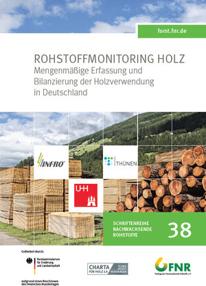 Buchcover Band 38: Rohstoffmonitoring Holz: Mengenmäßige Erfassung und Bilanzierung der Holzverwendung in Deutschland  | EAN 9783942147378 | ISBN 3-942147-37-8 | ISBN 978-3-942147-37-8