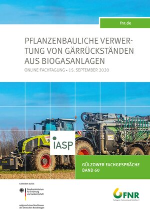 Buchcover Band 60: Pflanzenbauliche Verwertung von Gärrückständen aus Biogasanlagen  | EAN 9783942147415 | ISBN 3-942147-41-6 | ISBN 978-3-942147-41-5
