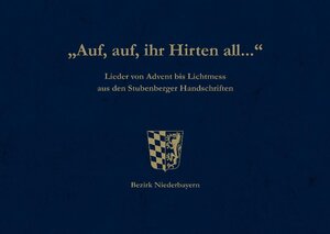 Buchcover "Auf, auf, ihr Hirten all..."  | EAN 9783942155007 | ISBN 3-942155-00-1 | ISBN 978-3-942155-00-7