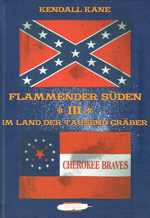 Buchcover Flammender Süden | Kendall Kane | EAN 9783942157124 | ISBN 3-942157-12-8 | ISBN 978-3-942157-12-4