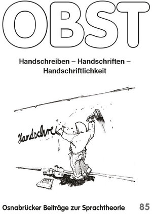 Buchcover Handschreiben – Handschriften – Handschriftlichkeit | Manuela Böhm | EAN 9783942158947 | ISBN 3-942158-94-9 | ISBN 978-3-942158-94-7