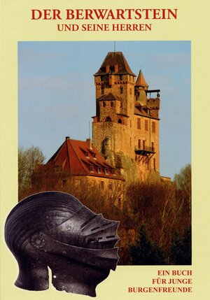 Buchcover Der Berwartstein und seine Herren | Reinhard Zimmermann | EAN 9783942164009 | ISBN 3-942164-00-0 | ISBN 978-3-942164-00-9