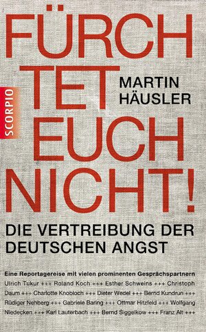Buchcover Fürchtet euch nicht | Martin Häusler | EAN 9783942166584 | ISBN 3-942166-58-5 | ISBN 978-3-942166-58-4