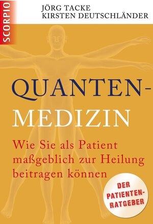 Buchcover Quantenmedizin | Jörg Tacke | EAN 9783942166836 | ISBN 3-942166-83-6 | ISBN 978-3-942166-83-6