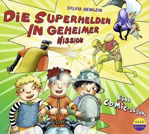Buchcover Die Superhelden in geheimer Mission | Sylvia Heinlein | EAN 9783942175814 | ISBN 3-942175-81-9 | ISBN 978-3-942175-81-4