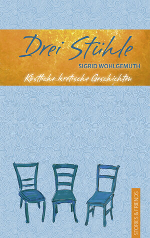 Buchcover Drei Stühle | Sigrid Wohlgemuth | EAN 9783942181860 | ISBN 3-942181-86-X | ISBN 978-3-942181-86-0