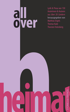 Buchcover All over Heimat  | EAN 9783942181891 | ISBN 3-942181-89-4 | ISBN 978-3-942181-89-1