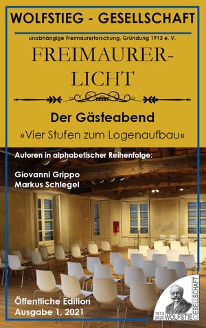 Buchcover Der Gästeabend: Vier Stufen zum Logenaufbau | Markus G. Schlegel | EAN 9783942187428 | ISBN 3-942187-42-6 | ISBN 978-3-942187-42-8