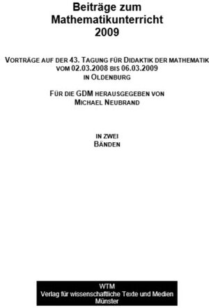 Buchcover Vorträge auf der 43. Tagung für Didaktik der Mathematik vom 2.3.2009 bis zum 6.3.2009 in Oldenburg  | EAN 9783942197007 | ISBN 3-942197-00-6 | ISBN 978-3-942197-00-7