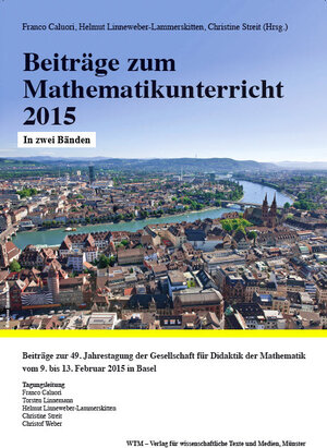 Buchcover Beiträge zum Mathematikunterricht 2015  | EAN 9783942197922 | ISBN 3-942197-92-8 | ISBN 978-3-942197-92-2