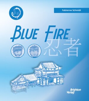 Buchcover Blue Fire | Fabienne Schmidt | EAN 9783942200578 | ISBN 3-942200-57-0 | ISBN 978-3-942200-57-8