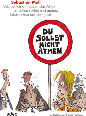 Buchcover Du sollst nicht atmen | Sebastian Moll | EAN 9783942208055 | ISBN 3-942208-05-9 | ISBN 978-3-942208-05-5
