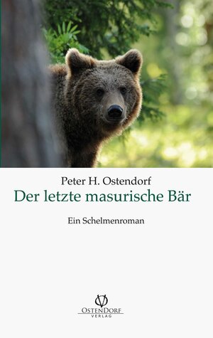 Buchcover Der letzte masurische Bär  | EAN 9783942211048 | ISBN 3-942211-04-1 | ISBN 978-3-942211-04-8