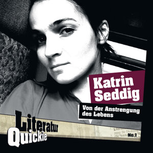 Buchcover Von der Anstrengung des Lebens | Katrin Seddig | EAN 9783942212007 | ISBN 3-942212-00-5 | ISBN 978-3-942212-00-7