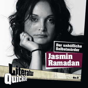 Buchcover Der unhöfliche Selbstmörder | Jasmin Ramadan | EAN 9783942212014 | ISBN 3-942212-01-3 | ISBN 978-3-942212-01-4
