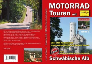 Buchcover Motorrad-Touren mit kraft2go - Schwäbische Alb | Hans J Kraft | EAN 9783942219006 | ISBN 3-942219-00-X | ISBN 978-3-942219-00-6