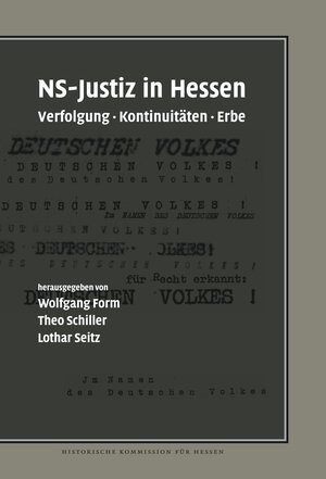 Buchcover NS-Justiz in Hessen | EAN 9783942225281 | ISBN 3-942225-28-X | ISBN 978-3-942225-28-1