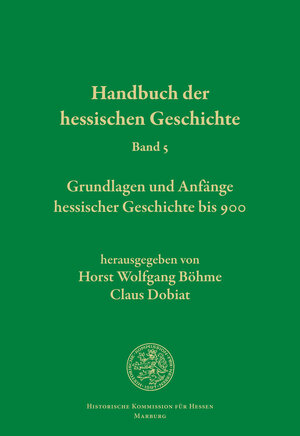 Buchcover Handbuch der hessischen Geschichte  | EAN 9783942225434 | ISBN 3-942225-43-3 | ISBN 978-3-942225-43-4