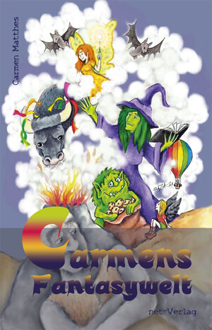 Buchcover Carmens Fantasywelt | Carmen Matthes | EAN 9783942229395 | ISBN 3-942229-39-0 | ISBN 978-3-942229-39-5