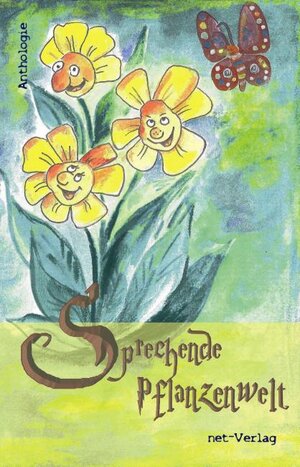 Buchcover Sprechende Pflanzenwelt | Manuela Feiler | EAN 9783942229685 | ISBN 3-942229-68-4 | ISBN 978-3-942229-68-5