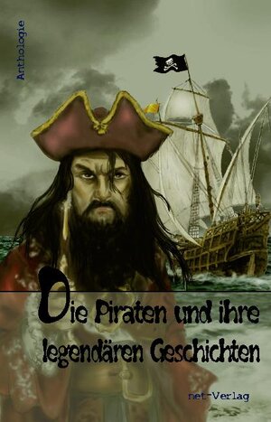 Buchcover Die Piraten und ihre legendären Geschichten | Anja Dreier | EAN 9783942229746 | ISBN 3-942229-74-9 | ISBN 978-3-942229-74-6