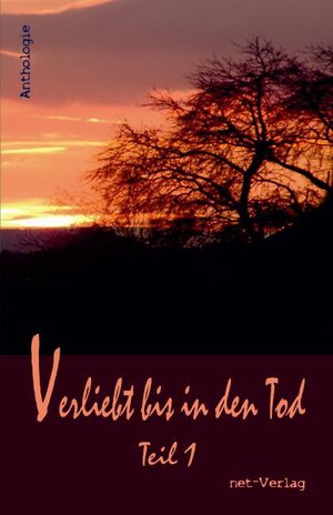 Buchcover Verliebt bis in den Tod, Teil 1 | Anja Dreier | EAN 9783942229814 | ISBN 3-942229-81-1 | ISBN 978-3-942229-81-4