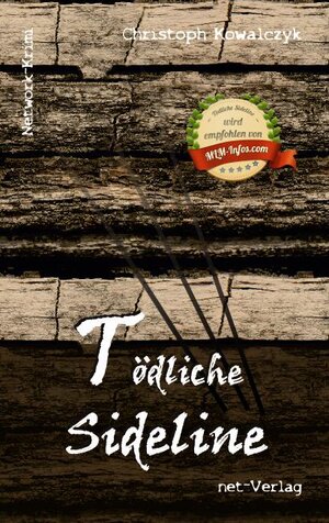 Buchcover Tödliche Sideline | Christoph Kowalczyk | EAN 9783942229883 | ISBN 3-942229-88-9 | ISBN 978-3-942229-88-3
