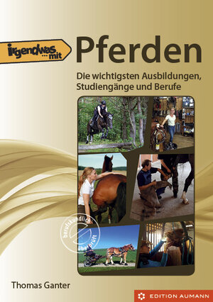 Buchcover Irgendwas mit Pferden | Thomas Ganter | EAN 9783942230605 | ISBN 3-942230-60-7 | ISBN 978-3-942230-60-5