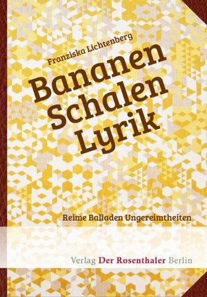 Buchcover BananenSchalenLyrik | Franziska Lichtenberg | EAN 9783942234061 | ISBN 3-942234-06-8 | ISBN 978-3-942234-06-1