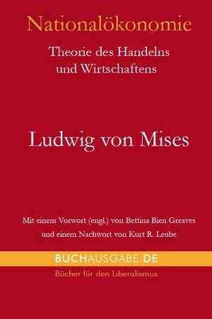 Buchcover Nationalökonomie | Ludwig von Mises | EAN 9783942239004 | ISBN 3-942239-00-0 | ISBN 978-3-942239-00-4