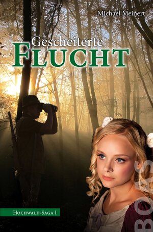 Buchcover Gescheiterte Flucht | Michael Meinert | EAN 9783942258050 | ISBN 3-942258-05-6 | ISBN 978-3-942258-05-0