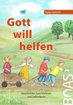 Buchcover Gott will helfen | Katja Habicht | EAN 9783942258135 | ISBN 3-942258-13-7 | ISBN 978-3-942258-13-5