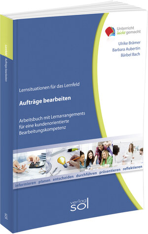 Buchcover Lernfeld: Aufträge bearbeiten inkl. E-Book | Ulrike Brämer | EAN 9783942264617 | ISBN 3-942264-61-7 | ISBN 978-3-942264-61-7