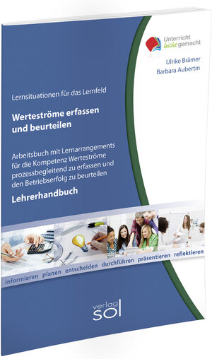 Buchcover Lernfeld: Werteströme erfassen und beurteilen - Lehrerhandbuch | Ulrike Brämer | EAN 9783942264990 | ISBN 3-942264-99-4 | ISBN 978-3-942264-99-0