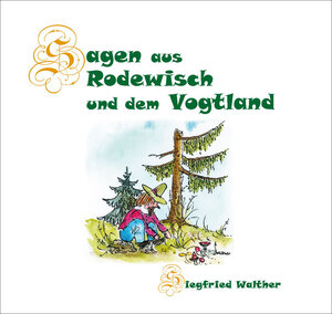 Buchcover Sagen aus Rodewisch und dem Vogtland | Siegfried Walther | EAN 9783942267298 | ISBN 3-942267-29-2 | ISBN 978-3-942267-29-8